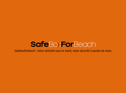 Comparatif : Safeboxforbeach contre les Solutions Traditionnelles pour Sécuriser vos Affaires à la Plage
